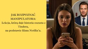 JAK ROZPOZNAĆ MANIPULATORA wpis na blog chicbykate