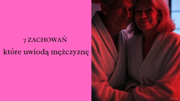 7 zachowań które uwiodą wpis na blog chicbykate