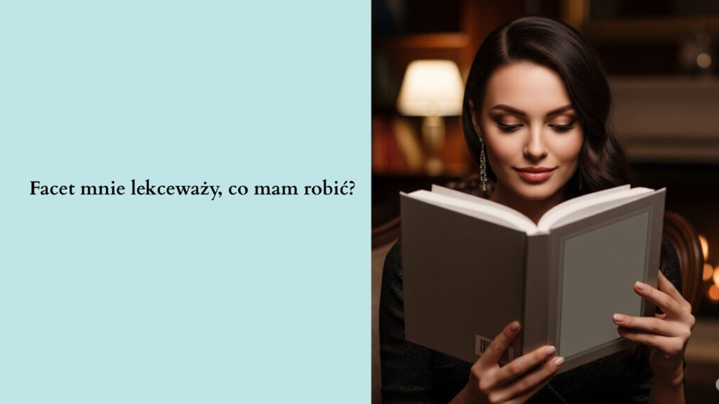 facet mnie lekceważy wpis na blog chicbykate