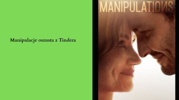 manipulacje oszusta z Tindera wpis na blog chicbykate